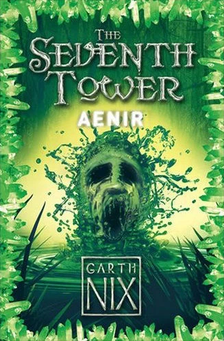 Aenir (The Seventh Tower #3) - Garth Nix