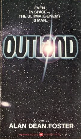 Outland - Alan Dean Foster