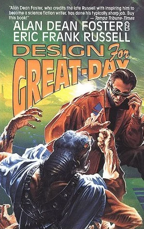 Design for Great-Day - Alan Dean Foster, Eric Frank Russell