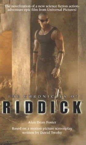 The Chronicles of Riddick - Alan Dean Foster
