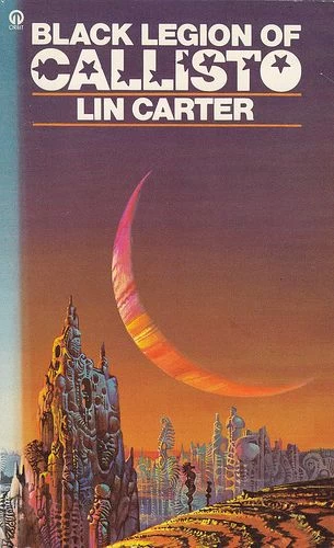 Black Legion of Callisto (Callisto / The Saga of Jandar of Callisto #2) - Lin Carter