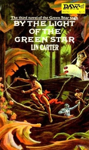 By the Light of the Green Star (Green Star #3) - Lin Carter