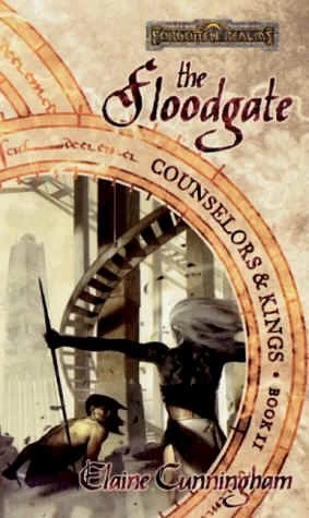 The Floodgate (Counselors & Kings #2) by Elaine Cunningham