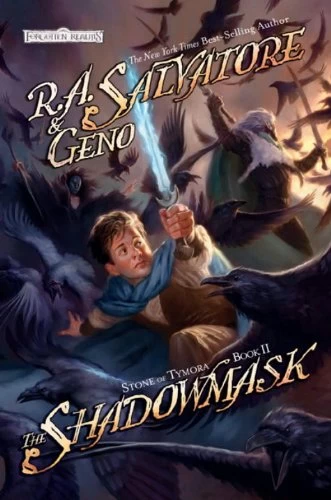 The Shadowmask (Stone of Tymora #2) by R. A. Salvatore, Geno Salvatore