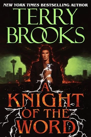 A Knight of the Word (The Word and The Void #2) - Terry Brooks