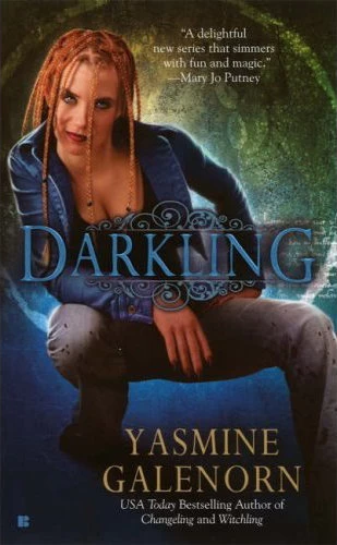 Darkling (Otherworld #3) - Yasmine Galenorn