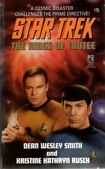 The Rings of Tautee (Star Trek: The Original Series (numbered novels) #78) by Kristine Kathryn Rusch, Dean Wesley Smith