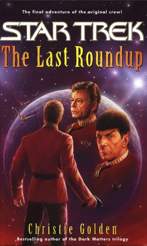 The Last Roundup - Christie Golden