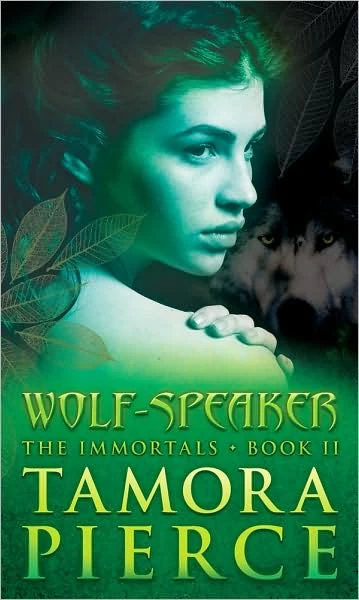 Wolf-Speaker (The Immortals Series #2) - Tamora Pierce