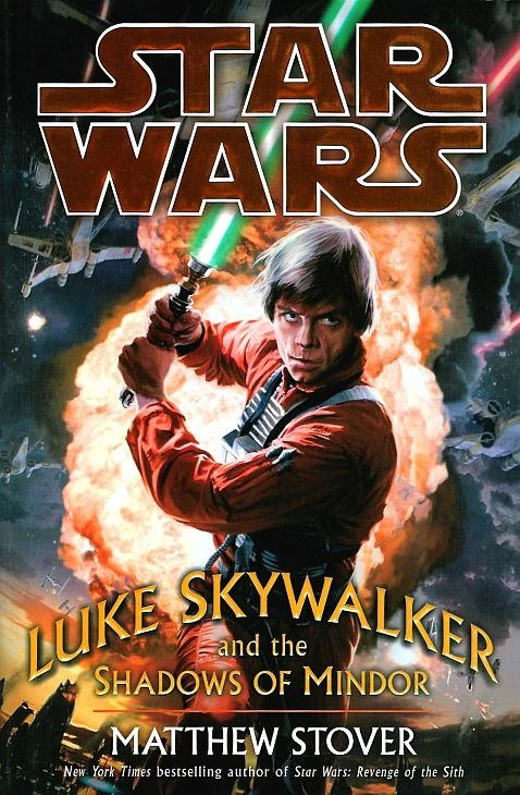 Luke Skywalker and the Shadows of Mindor - Matthew Stover