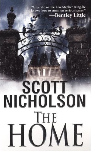 The Home - Scott Nicholson