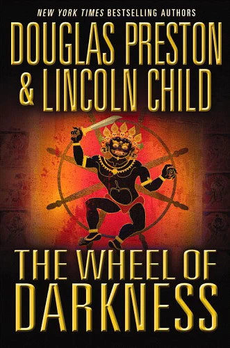 The Wheel of Darkness (Pendergast #8) - Lincoln Child, Douglas Preston