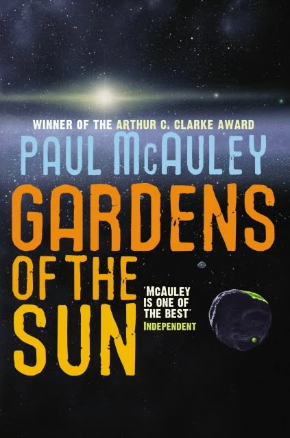 Gardens of the Sun (The Quiet War #2) by Paul McAuley