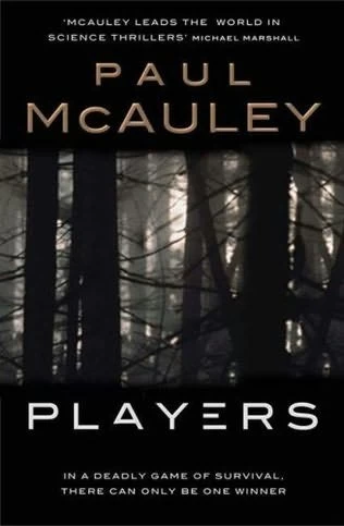 Players by Paul McAuley