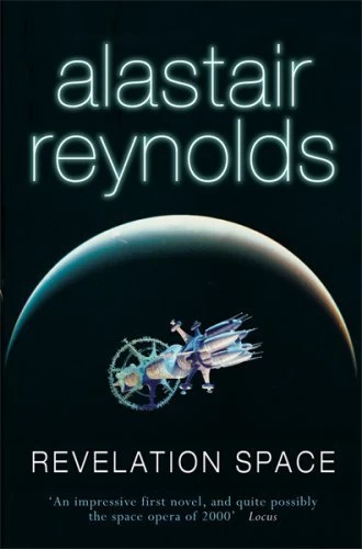 Revelation Space (Revelation Space #1) - Alastair Reynolds