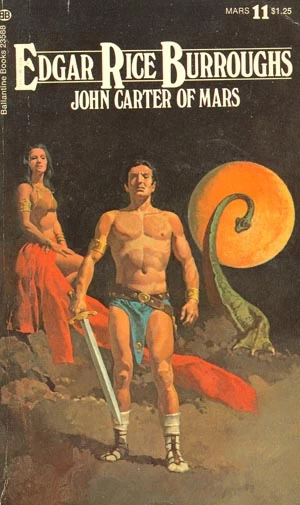 John Carter of Mars (Barsoom #11) - Edgar Rice Burroughs