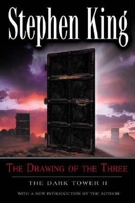 The Drawing of the Three (The Dark Tower #2) - Stephen King