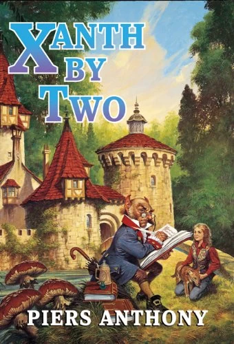 Xanth by Two by Piers Anthony