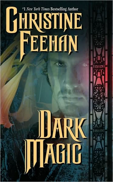 Dark Magic (Dark Carpathians #4) by Christine Feehan