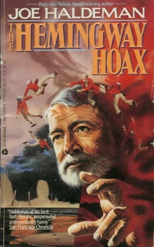 The Hemingway Hoax - Joe Haldeman