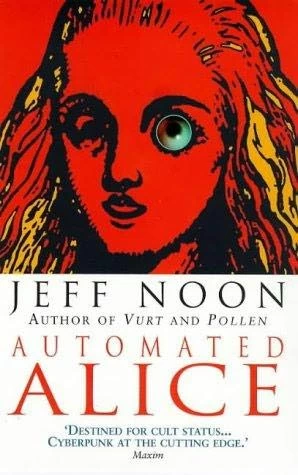 Automated Alice - Jeff Noon