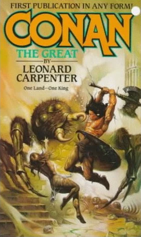 Conan the Great - Leonard Carpenter