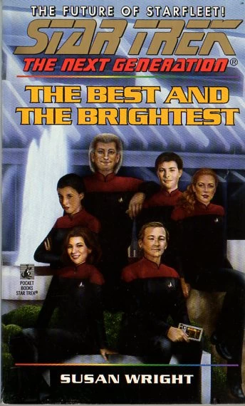 The Best and the Brightest - Susan Wright