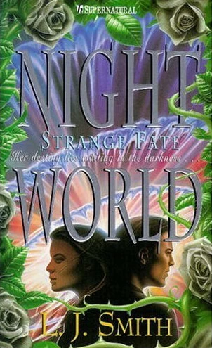 Strange Fate (Night World #10) - L. J. Smith