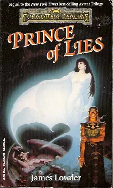 Prince of Lies (Forgotten Realms: The Avatar Series #4) - James Lowder