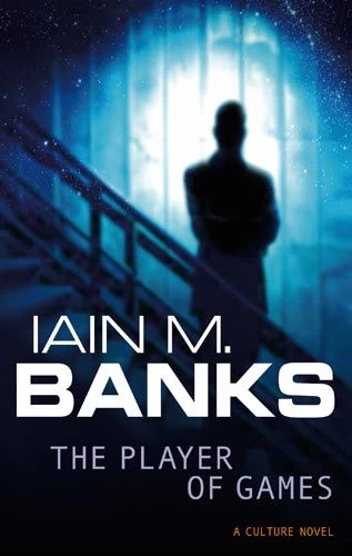The Player of Games (The Culture #2) - Iain M. Banks