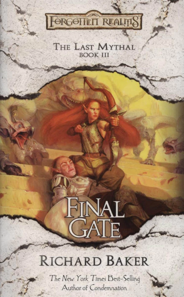Final Gate (Forgotten Realms: The Last Mythal #3) by Richard Baker