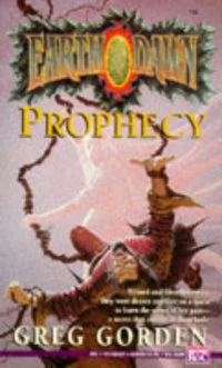 Prophecy (Earthdawn #4) - Greg Gorden