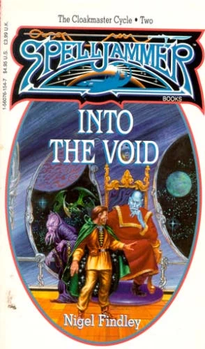 Into the Void (The Cloakmaster Cycle #2) - Nigel D. Findley