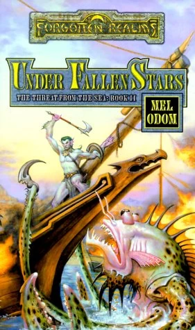 Under Fallen Stars (Forgotten Realms: The Threat from the Sea #2) by Mel Odom