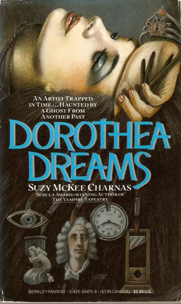 Dorothea Dreams by Suzy McKee Charnas