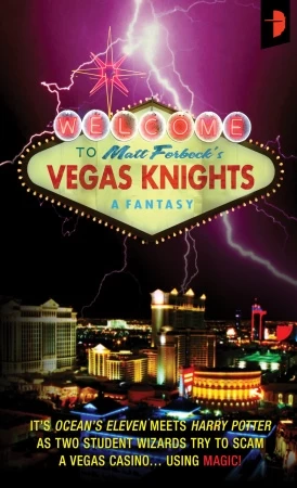Vegas Knights by Matt Forbeck