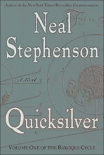 Quicksilver (The Baroque Cycle #1) - Neal Stephenson
