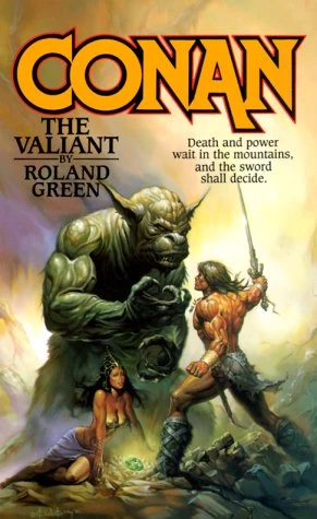 Conan the Valiant - Roland J. Green
