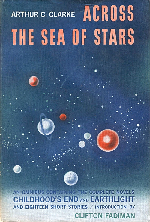 Across the Sea of Stars by Arthur C. Clarke