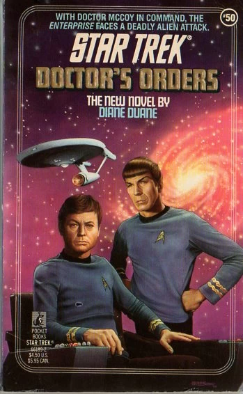 Doctor's Orders (Star Trek: The Original Series (numbered novels) #50) - Diane Duane