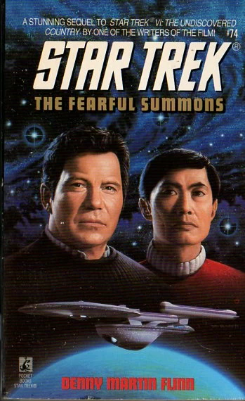 The Fearful Summons (Star Trek: The Original Series (numbered novels) #74) - Denny Martin Flinn