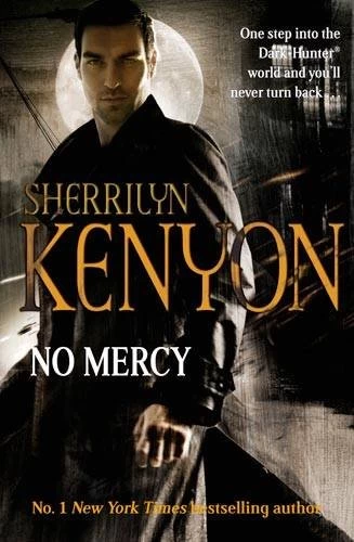 No Mercy (Dark-Hunter #15) - Sherrilyn Kenyon