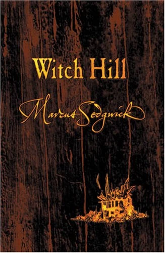 Witch Hill - Marcus Sedgwick