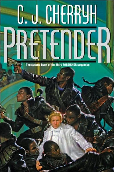 Pretender (The Foreigner Universe #8) - C. J. Cherryh