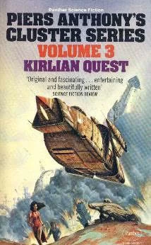Kirlian Quest (Cluster #3) by Piers Anthony