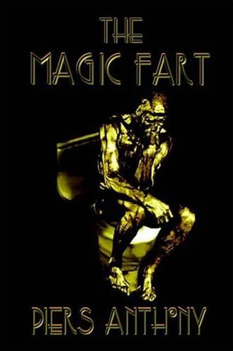 The Magic Fart (Pornucopia #2) by Piers Anthony