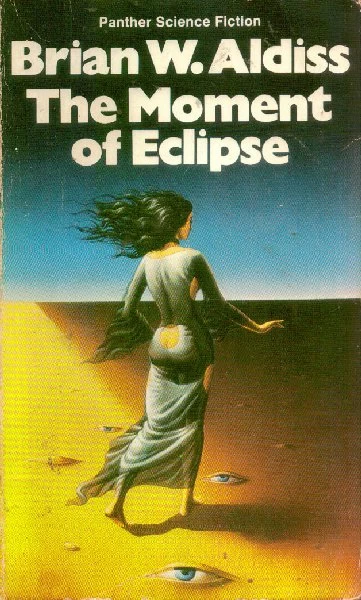 The Moment of Eclipse - Brian Aldiss