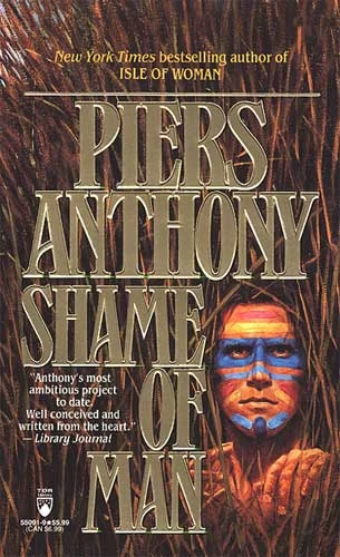 Shame of Man (Geodyssey #2) by Piers Anthony