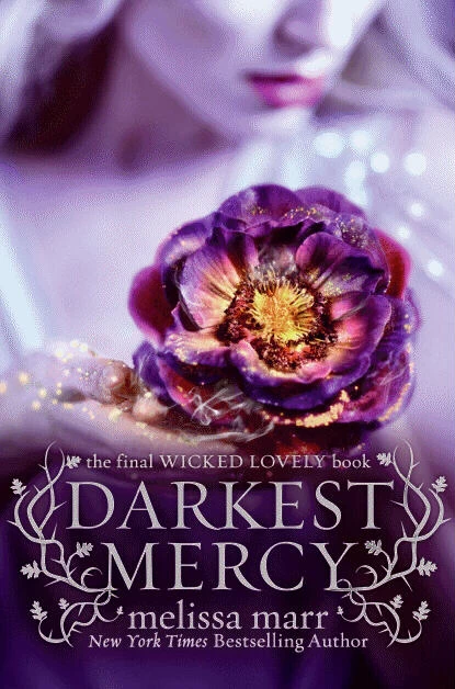 Darkest Mercy (Wicked Lovely #5) by Melissa Marr