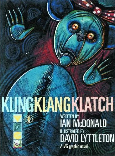 Kling Klang Klatch - Ian McDonald